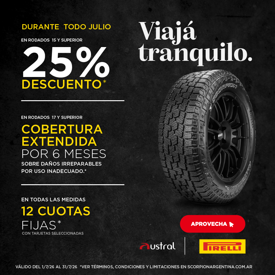 Promo Pirelli de julio con 25% de descuento en rodados 15 o superior, cobertura extendida por 6 meses y 12 cuotas fijas.