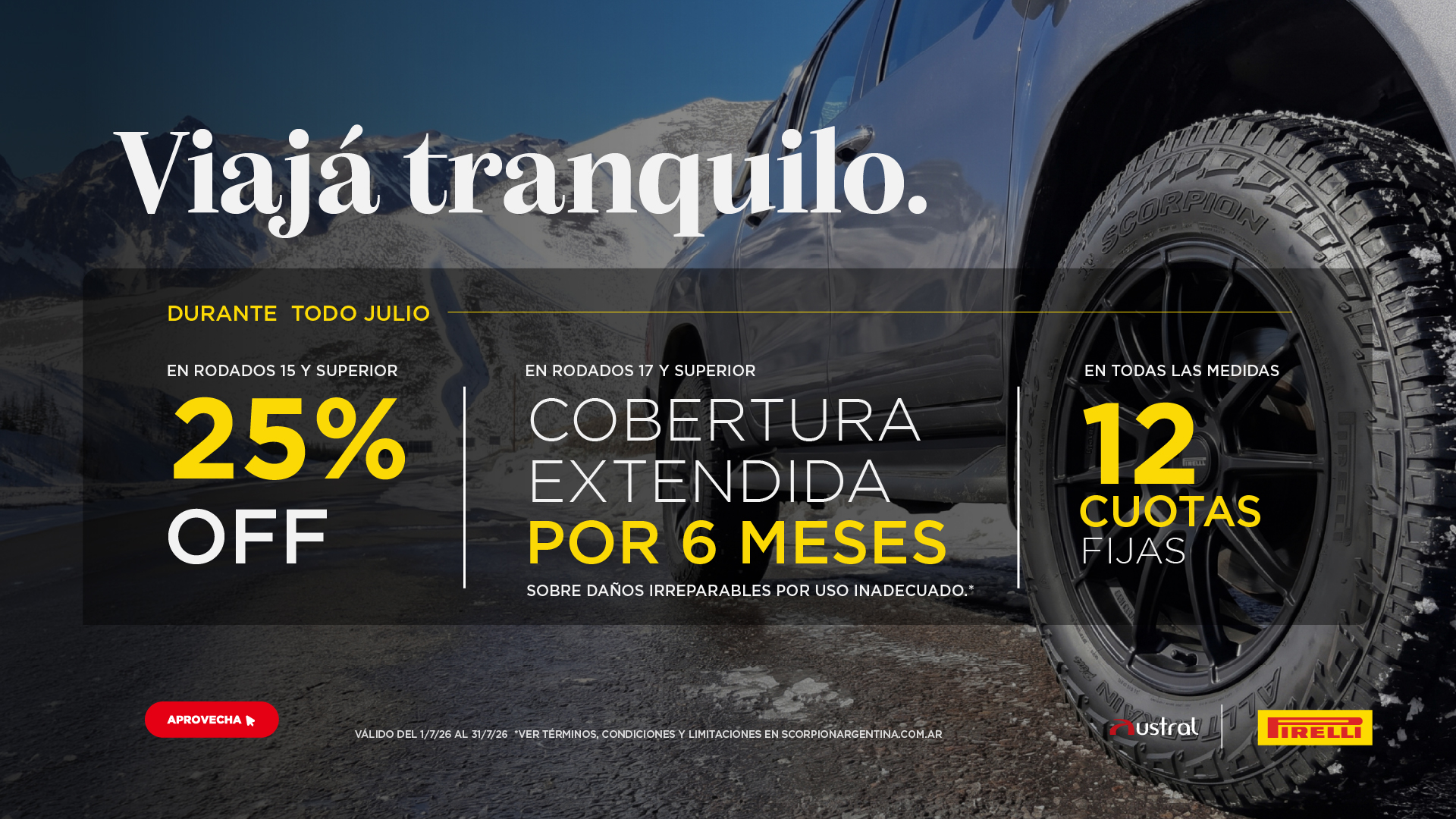 Promo Pirelli de julio con 25% de descuento en rodados 15 o superior, cobertura extendida por 6 meses y 12 cuotas fijas.