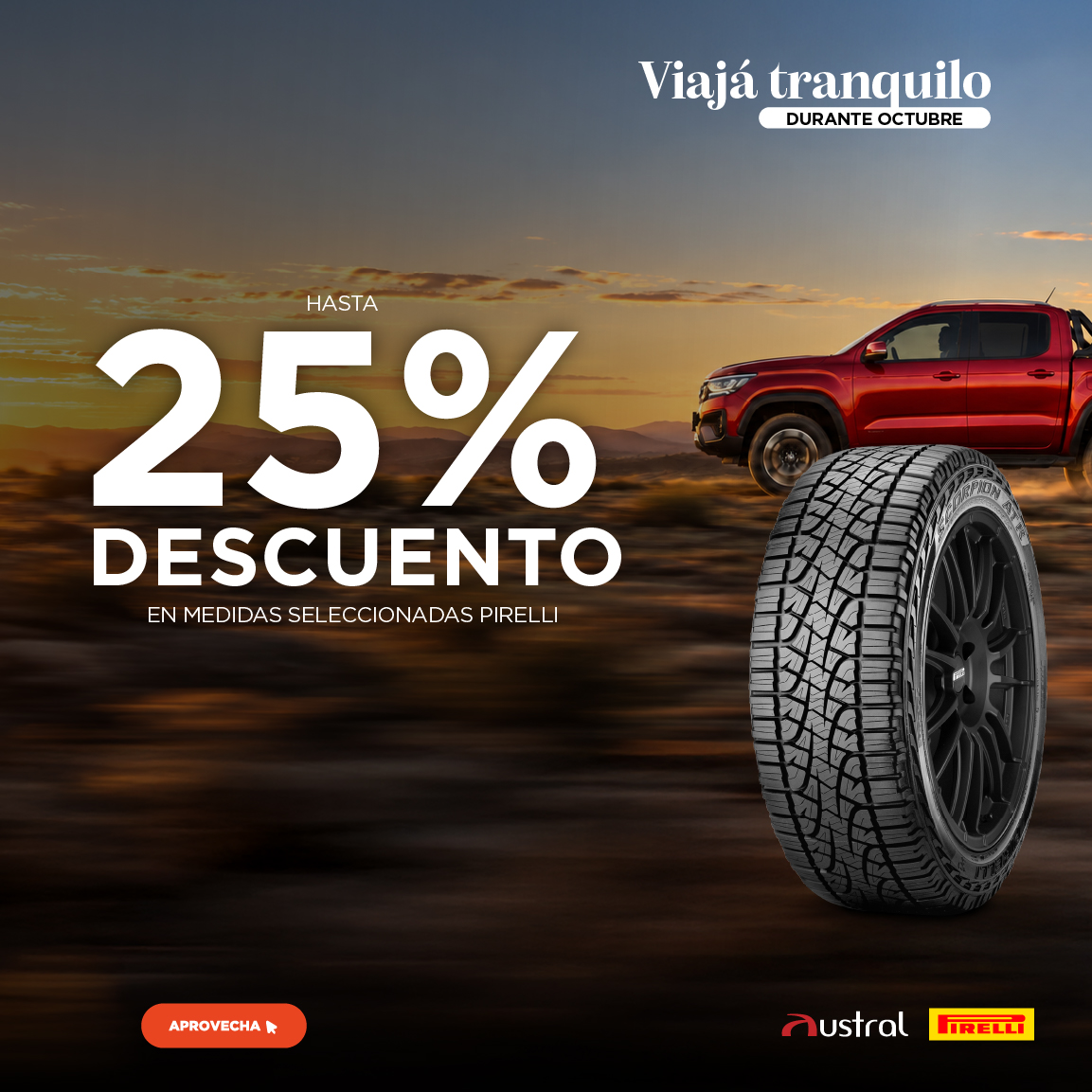 25% de Descuento! Aprovechá hoy mismo... Viajá tranquilo